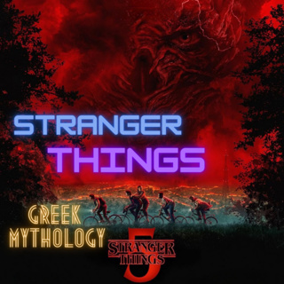 Stranger Things & Greek Mythology
