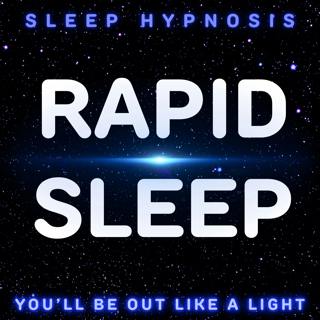RAPID SLEEP Hypnosis | Out in Minutes, Not Hours