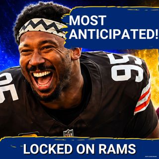 CAMP: Myles Garrett, Ty Simpson, Aaron Donald Watch Lead Los Angeles Rams Training Camp Storylines