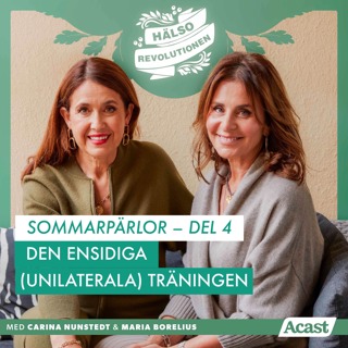 SOMMARPÄRLOR: DEL 4 – ENSIDIG (UNILATERAL) TRÄNING