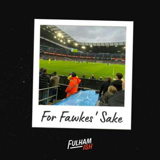 For Fawkes' Sake