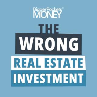 354: Frank Advice on What to Do When a Real Estate Investment Goes Wrong