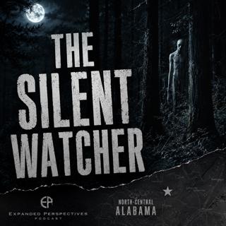 The Silent Watcher