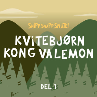 Kvitebjørn Kong Valemon - del 1