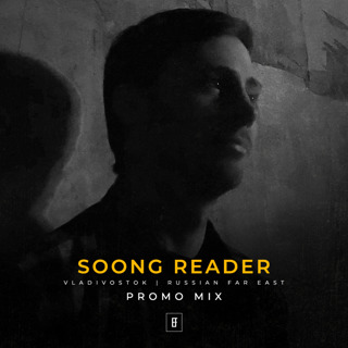 Soong Reader Promo Mix // EAST FORMS Drum&Bass