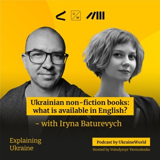 Ukrainian non-fiction books: what is available in English? - with Iryna Baturevych