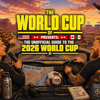 The Unofficial Guide to the 2026 World Cup