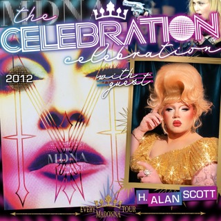 THE MDNA TOUR with H. ALAN SCOTT!