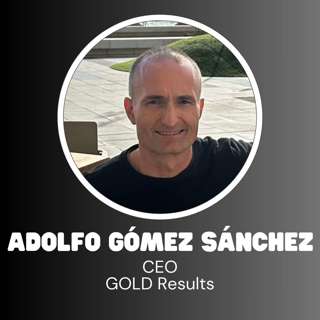 GOLD Results CEO Adolfo Gómez Sánchez