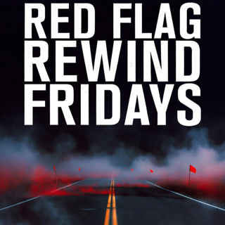 Mary Vincent: Red Flag Rewind Friday