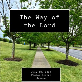 The Way of The Lord