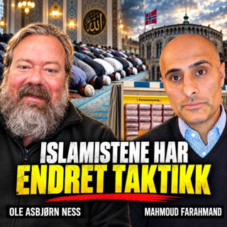 Ness 560 med Mahmoud Farahmand – Fra bomber til stemmesedler – islamistenes stille erobring av Norge
