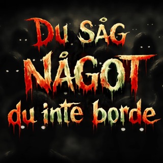 Du Såg Något Du Inte Borde