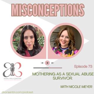 73. Speaking the Unspeakable: A Survivor's Story