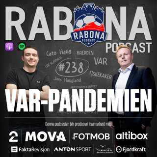 238. VAR-pandemien, med Morten Kokkim og Christer Nesset