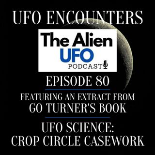 UFO Science: Crop Circle Casework