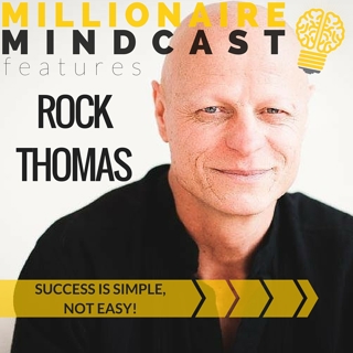 004: "Success is Simple, Not Easy" | Rock Thomas