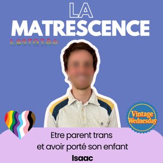 VINTAGE WEDNESDAY - Je suis un homme trans et j'ai porté mon bébé