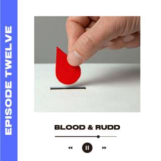 Blood & Rudd (with Hannah Altenbach)