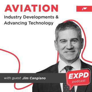 Episode 45 | Aviation: Industry Developments & Advancing Technologies