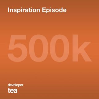 Inspiration Episode #6: 4 Tips for Starting from Ground Zero, and Celebrating 500k listens!