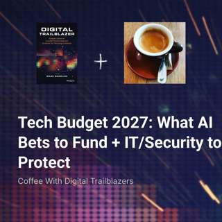 Tech Budget 2027: What AI Bets to Fund + IT/Security to Protect