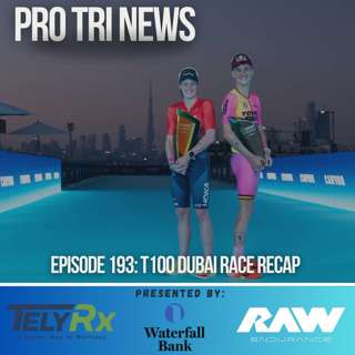 Episode 193: T100 Dubai Race and Series Recap