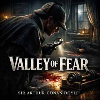 🟡 Valley of Fear (Alternative Reading) (Full Audiobook) | Sir Arthur Conan Doyle