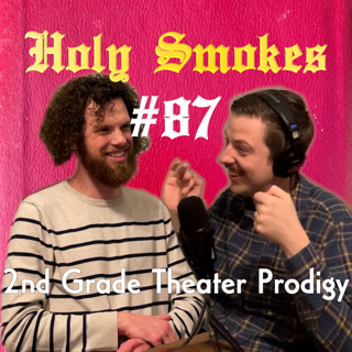 2nd Grade Theater Prodigy (W/ Spencer Henning)