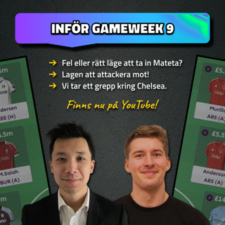 17. Mateta in? | Helhetsgrepp kring Chelsea | Inför Gameweek 9 | Fantasy Premier League 25/26