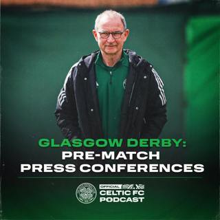 Glasgow derby pre-match press conferences