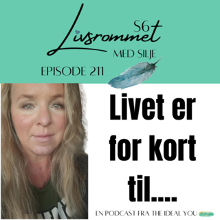 E211: Livet er for kort til....