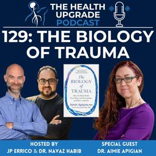 129: The Biology of Trauma f. Aimie Apigian MD