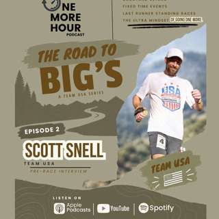The Road to Big's (Ep.2): Scott Snell | Team USA