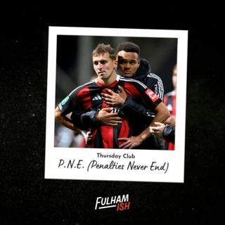 Thursday Club: PNE (Penalties Never End)