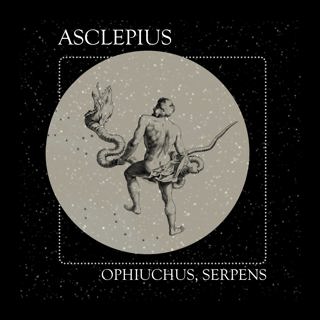 09 Asclepius: The Constellations of Ophiuchus and Serpens
