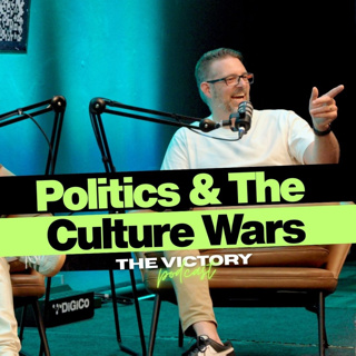 The Culture Wars: Should Christians Get Political?