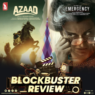 Emergency | Azaad | Blockbuster Review | Prudent | 180125