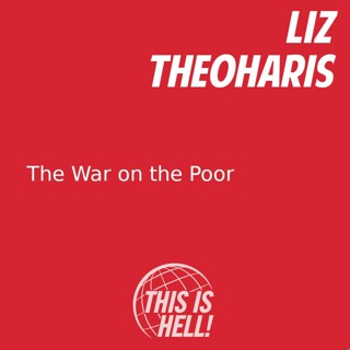 The War on the Poor / Liz Theoharis
