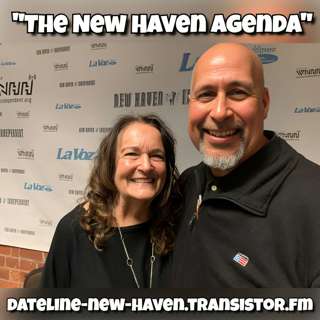 Dateline New Haven: "The New Haven Agenda"