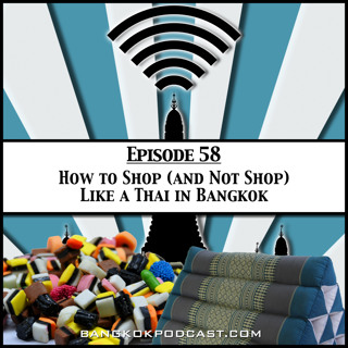 How to Shop (and Not Shop) Like a Thai in Bangkok