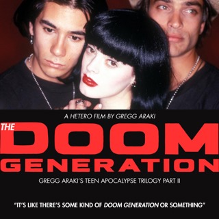 36.2 The Doom Generation | Gregg Araki's Teen Apocalypse Trilogy