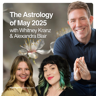 The Astrology of May 2025