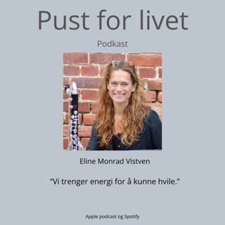 Eline M. Vistven. Vi trenger energi for å kunne hvile.