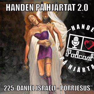 ”225. Daniel Israeli - PORRJESUS”
