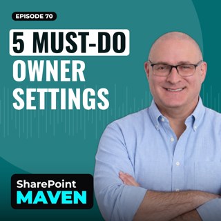 5 things every Site Owner must configure on their SharePoint sites