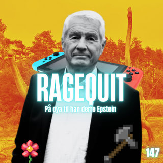 RageQuit E147 - På øya til han derre Epstein