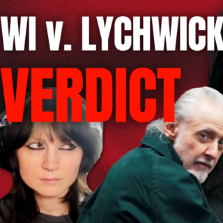 Worst Murder Defense Ever... VERDICT in Kevin Lychwick Trial (Days 3-4)