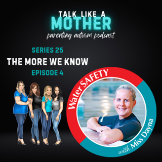 S25: The More We Know E4: Swim Safety with Dayna Harvey