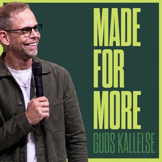Ps Andreas Nielsen - Made for More – Guds Kallelse